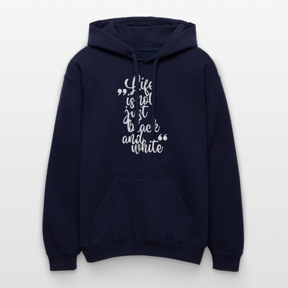 Life is not just black and white Hoodie White Edition - Navy