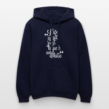 Life is not just black and white Hoodie White Edition - Navy