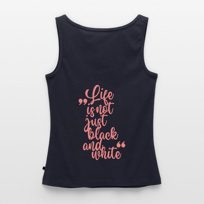 LiNBW. Tank Top Premium Pink Edition Life is not just black and white - Navy