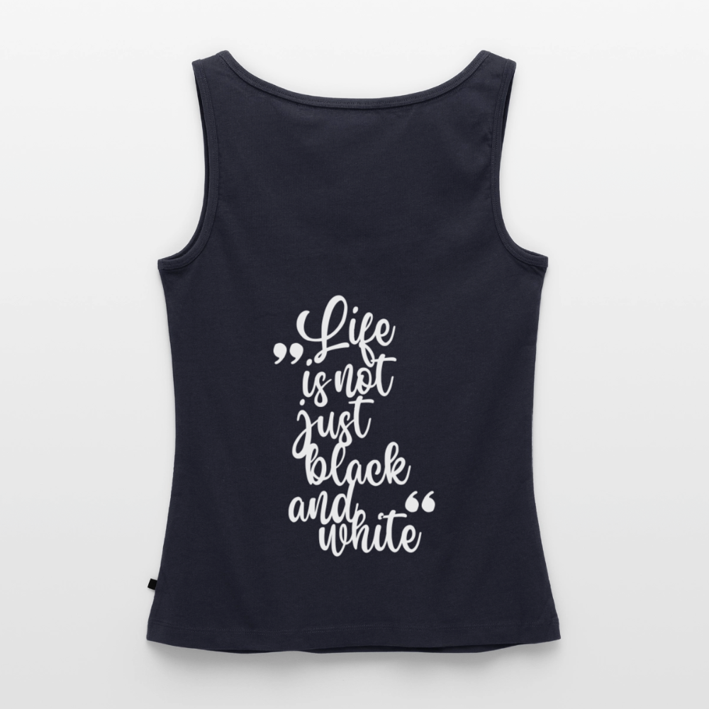 LiNBW. Tank Top Premium White Edition Life is not just black and white - Navy
