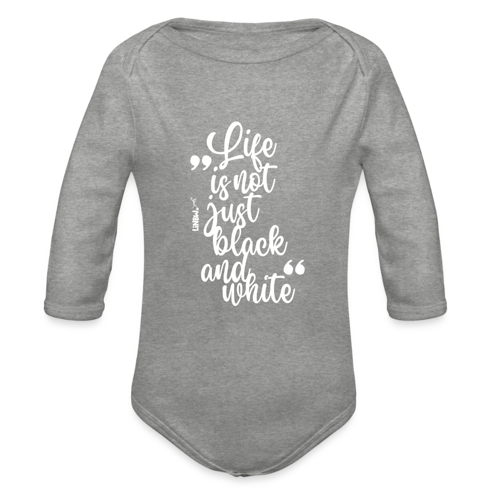 Life is not just black and white Langarm-Body White Edition - LiNBW.