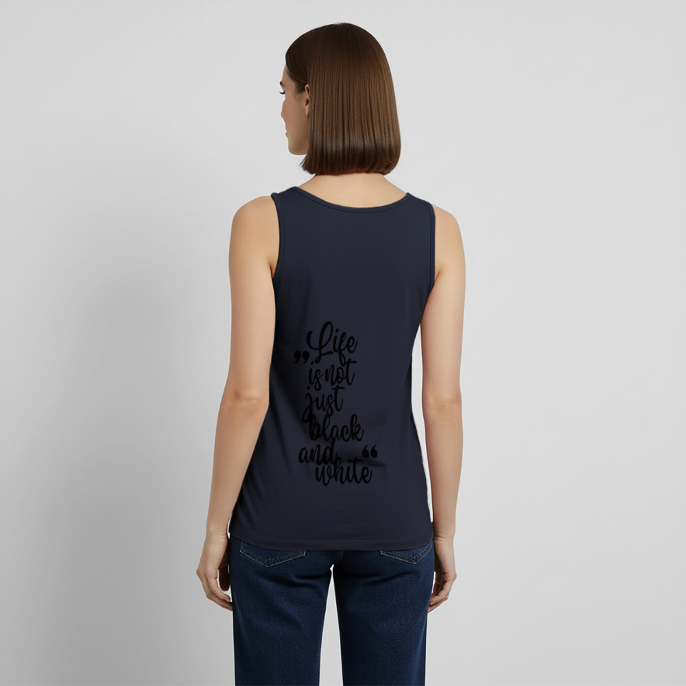 LiNBW. Tank Top Premium Black Edition Life is not just black and white - Navy