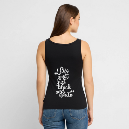 LiNBW. Tank Top Premium White Edition Life is not just black and white - Schwarz