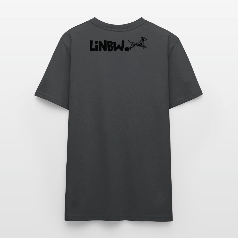 Life is not just black and white Unisex T-Shirt Premium Black Edition - Anthrazit