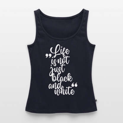 Life is not just black and white Tank Top Premium LiNBW. White Edition - Navy
