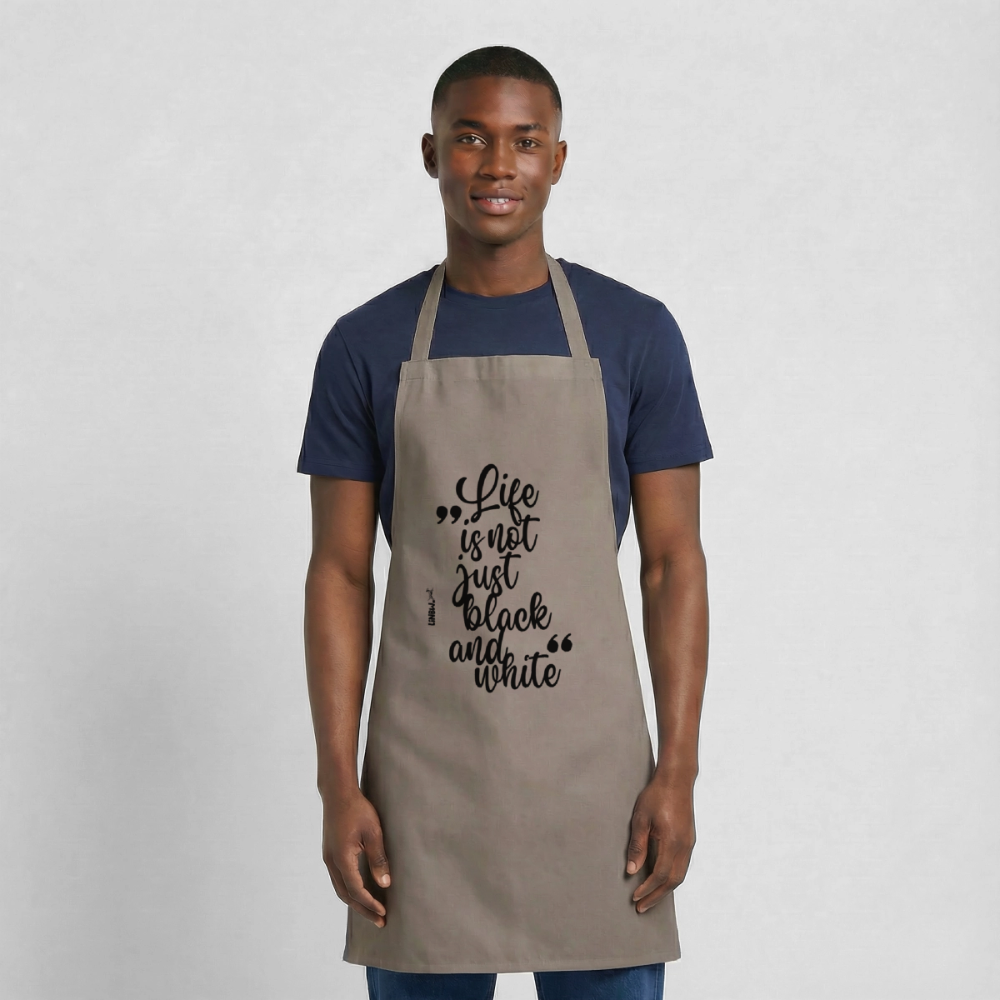 Life is not just black and white Kochschürze Black Edition - Grau