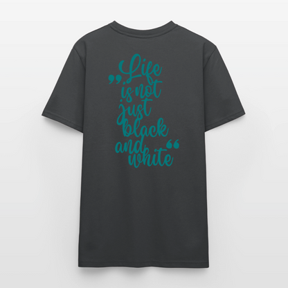 LiNBW. Unisex T-Shirt Premium Crew Blue Edition Life is not just black and white - LiNBW.