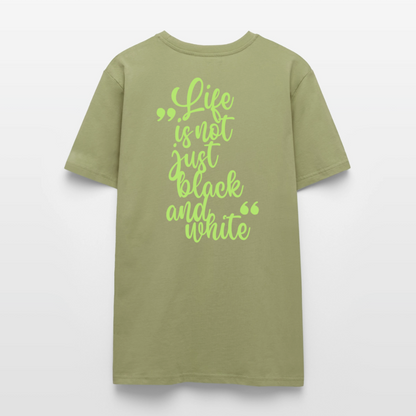 LiNBW. Unisex T-Shirt Premium Crew Green Edition Life is not just black and white - LiNBW.