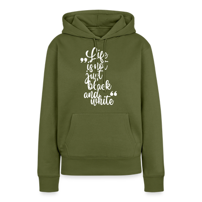 Life is not just black and white Hoodie White Edition - Khaki