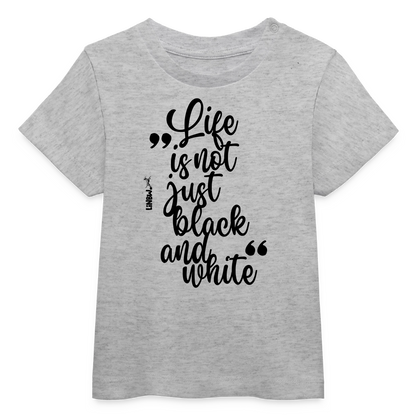 Life is not just black and white T-Shirt Black Edition - LiNBW.