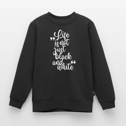 Life is not just black and white Pullover White Edition - LiNBW.