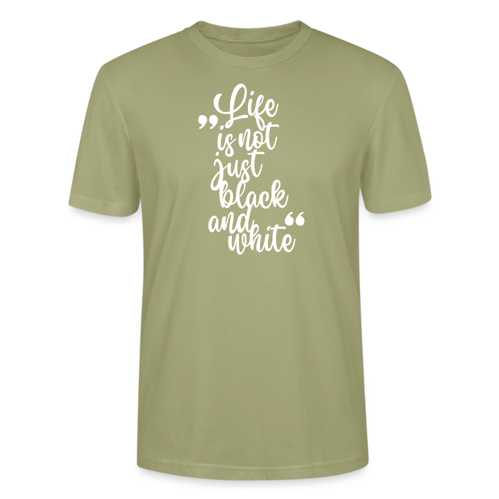 Life is not just black and white Unisex T-Shirt Premium White Edition - LiNBW.