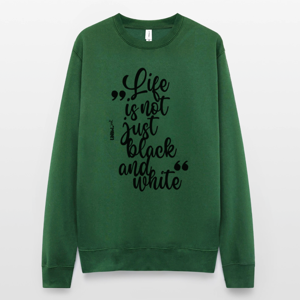 Life is not just black and white Classic Pullover Black Edition - LiNBW.