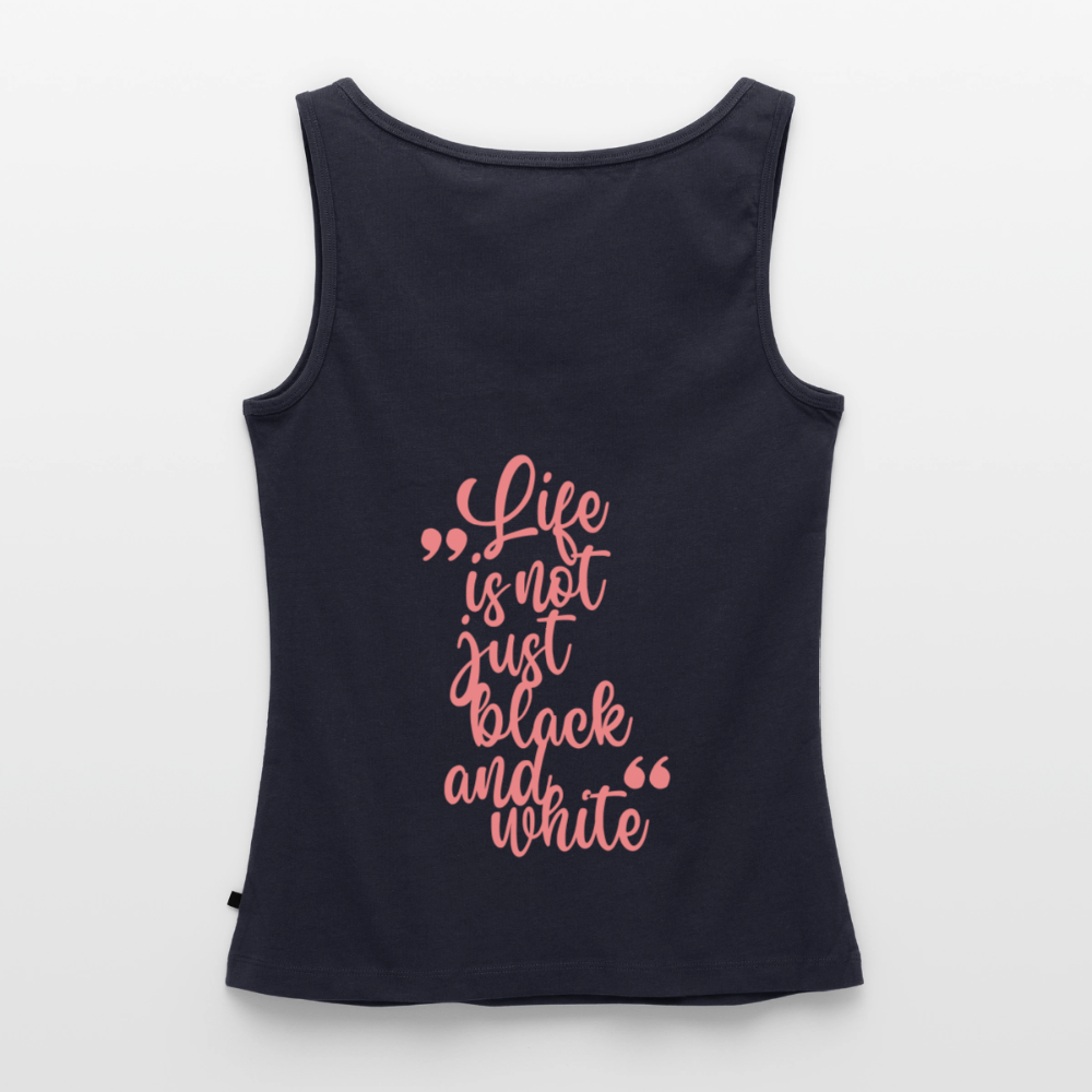 LiNBW. Tank Top Premium Pink Edition Life is not just black and white - Navy