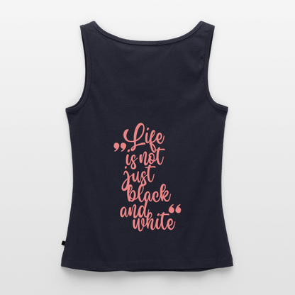 LiNBW. Tank Top Premium Pink Edition Life is not just black and white - Navy