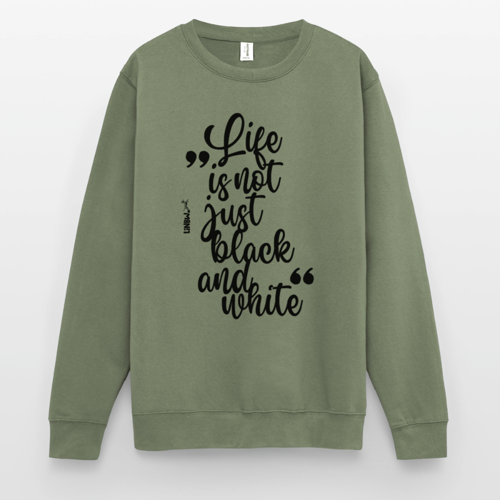 Life is not just black and white Classic Pullover Black Edition - LiNBW.