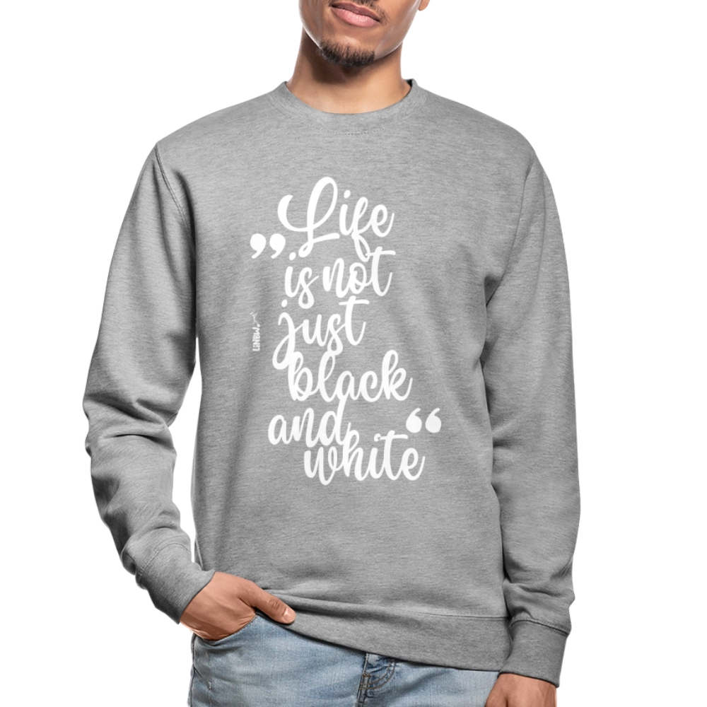 Life is not just black and white Classic Pullover White Edition - LiNBW.