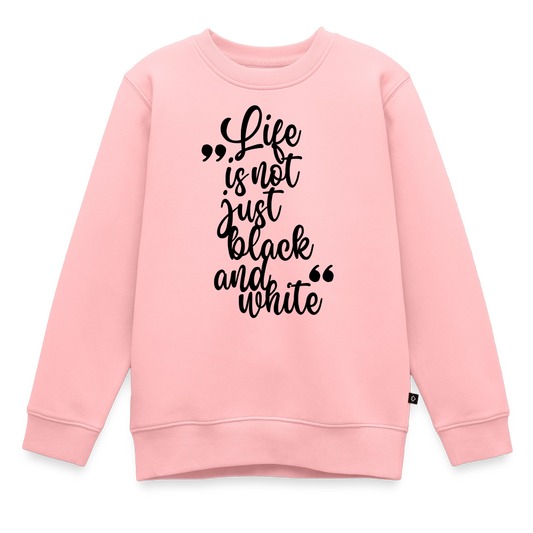 Life is not just black and white Pullover Black Edition - LiNBW.