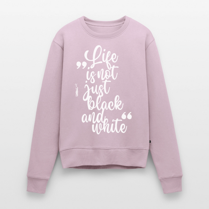 Life is not just black and white Pullover White Edition - Altrosa
