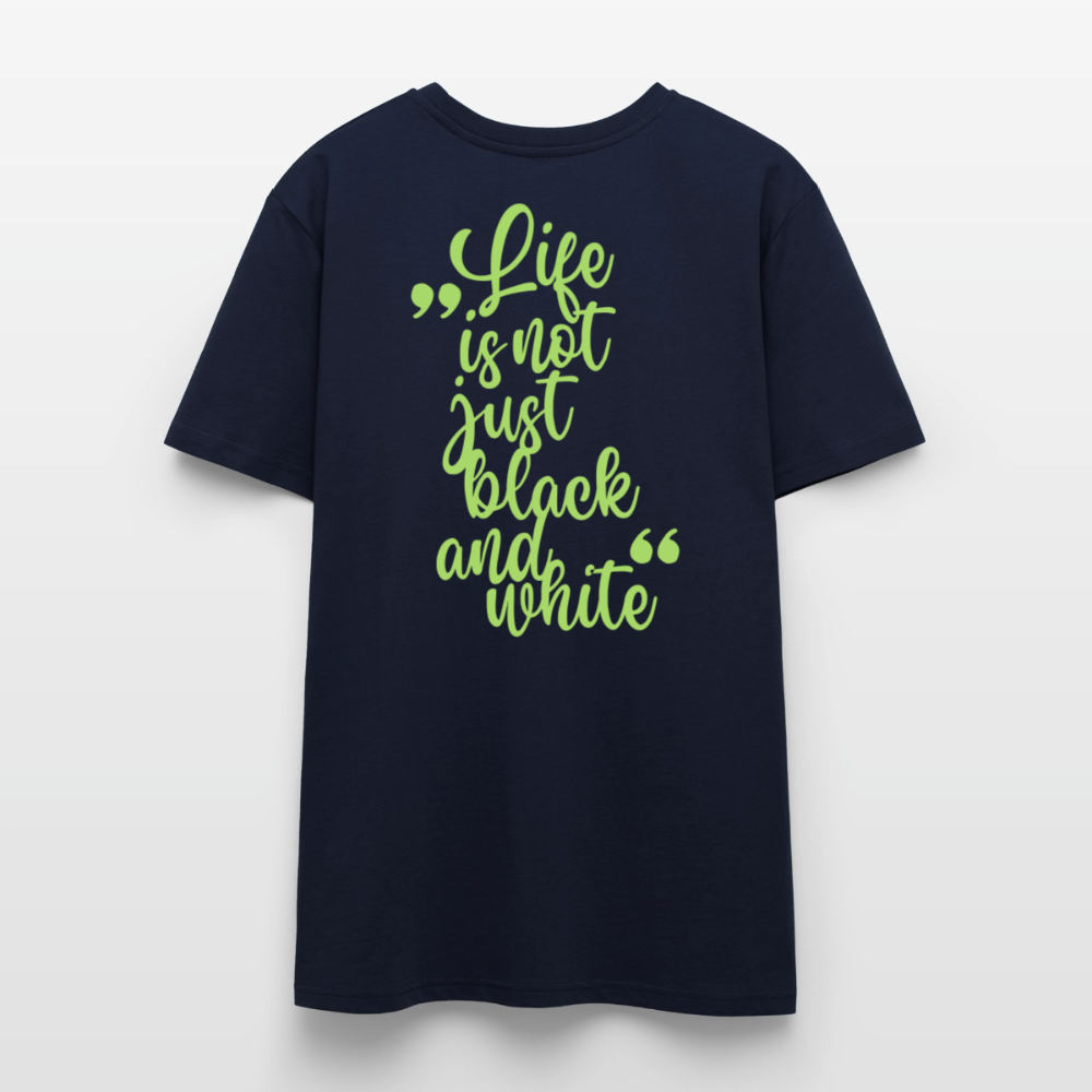 LiNBW. Unisex T-Shirt Premium Crew Green Edition Life is not just black and white - LiNBW.