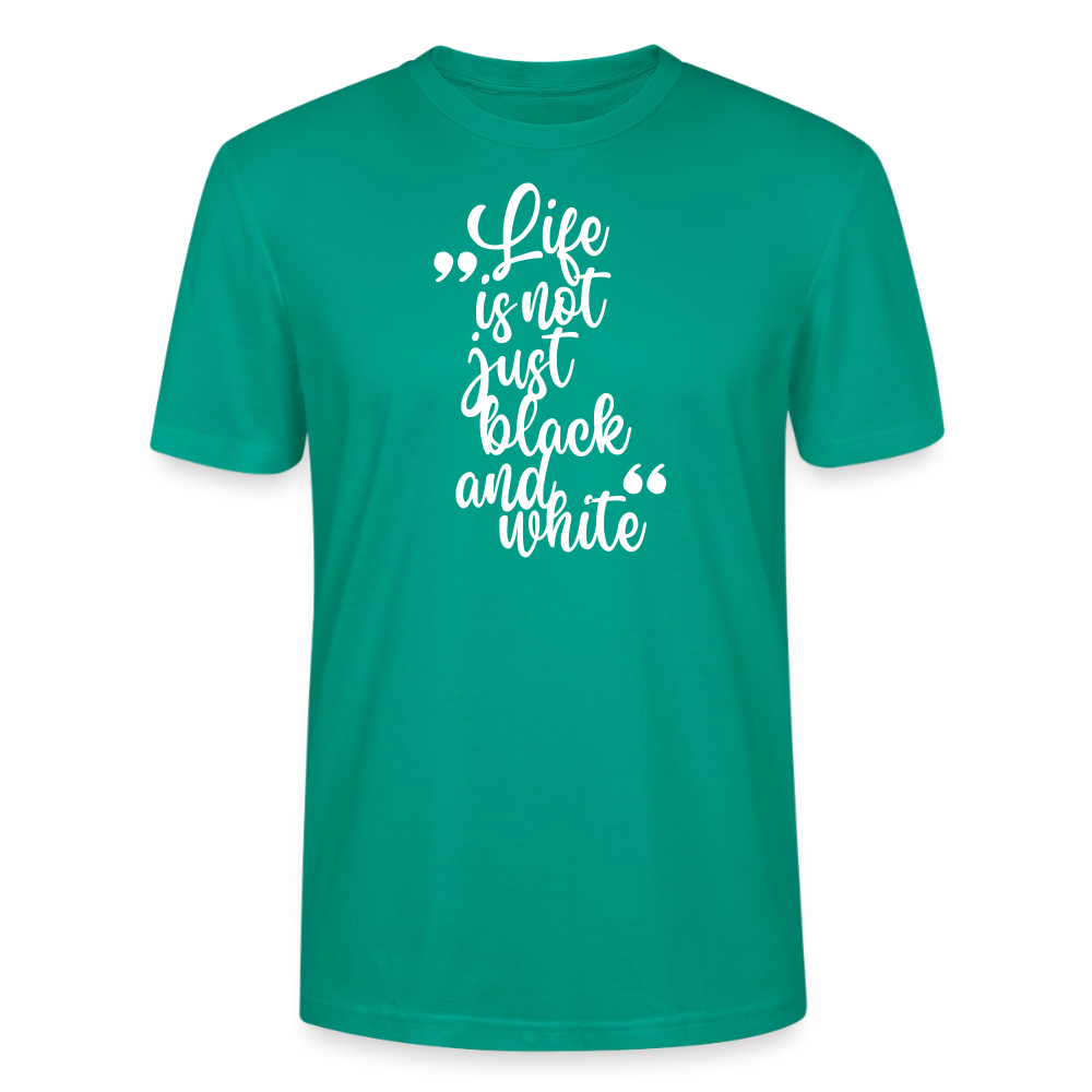 Life is not just black and white Unisex T-Shirt Premium White Edition - LiNBW.