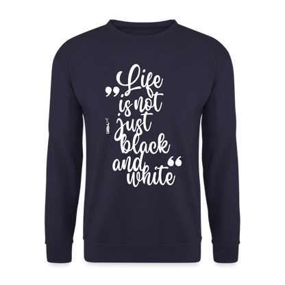 Life is not just black and white Classic Pullover White Edition - LiNBW.