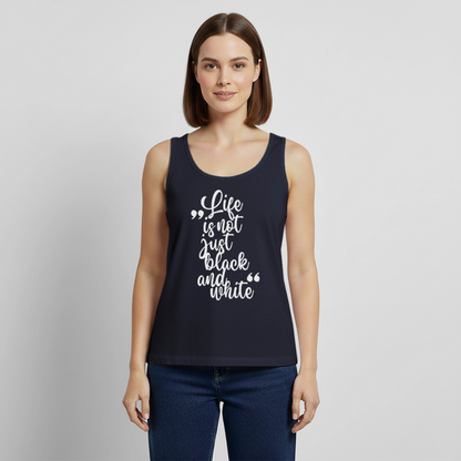 Life is not just black and white Tank Top Premium LiNBW. White Edition - Navy