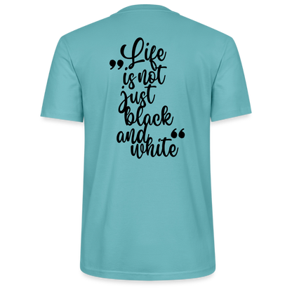 LiNBW. Unisex T-Shirt Premium Crew Black Edition Life is not just black and white - LiNBW.