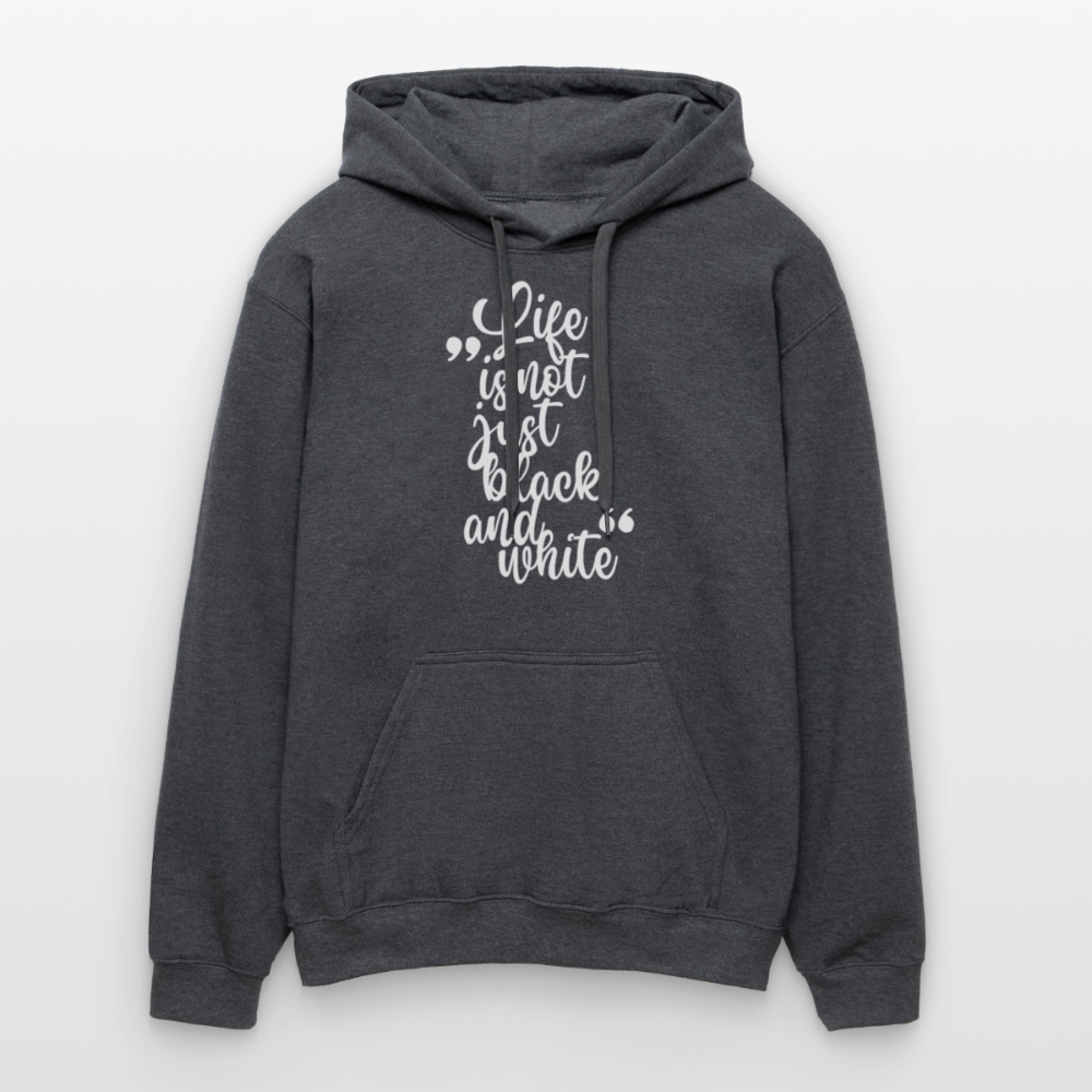 Life is not just black and white Hoodie White Edition - Dunkelgrau meliert