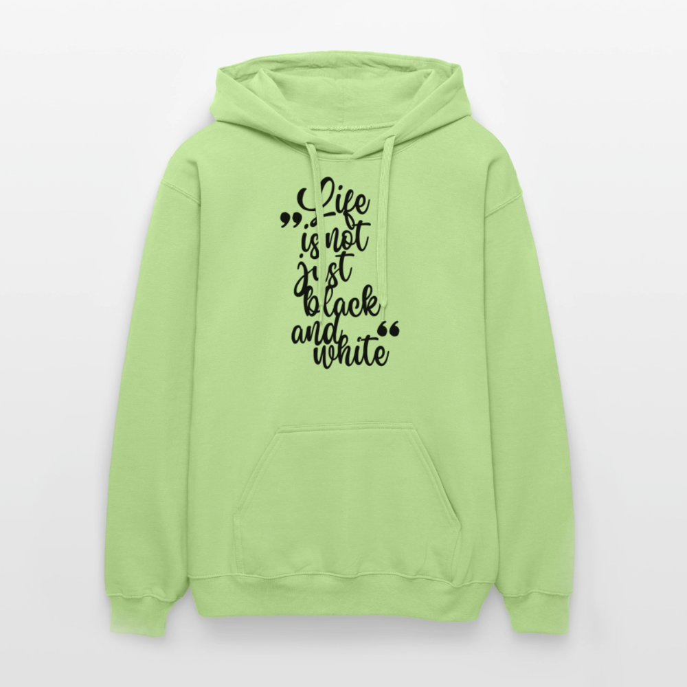 Life is not just black and white Hoodie Black Edition - Pistazie