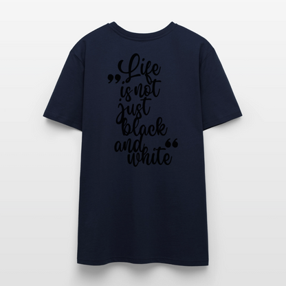 LiNBW. Unisex T-Shirt Premium Crew Black Edition Life is not just black and white - LiNBW.