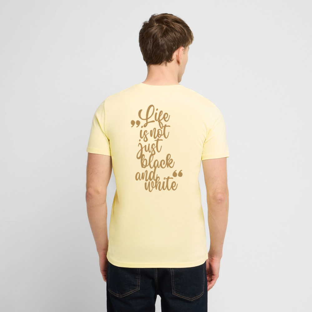 LiNBW. Unisex T-Shirt Premium Crew Brown Edition Life is not just black and white - Creme