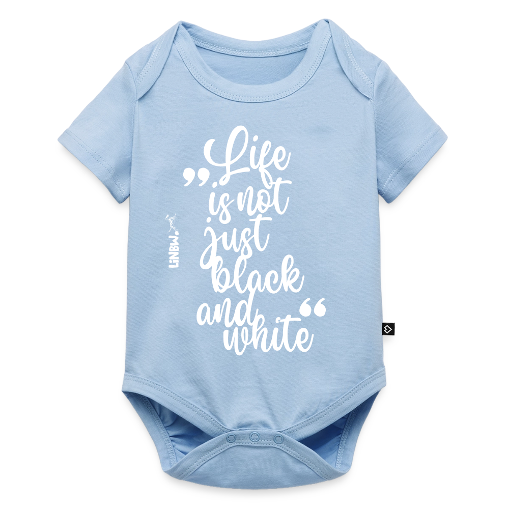 Life is not just black and white Kurzarm-Body White Edition - Hellblau