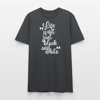 Life is not just black and white Unisex T-Shirt Premium White Edition - LiNBW.