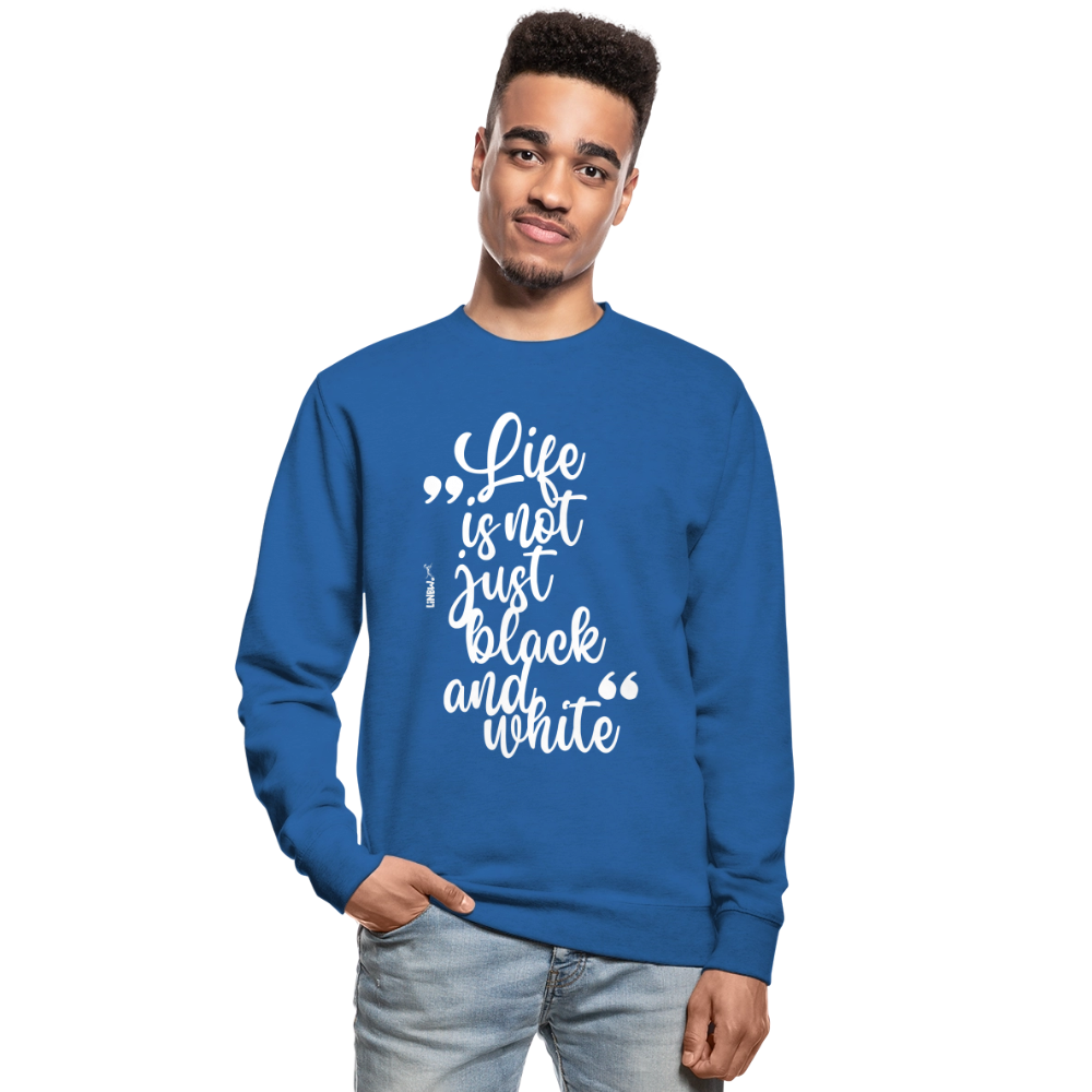 Life is not just black and white Classic Pullover White Edition - LiNBW.