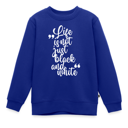 Life is not just black and white Pullover White Edition - LiNBW.