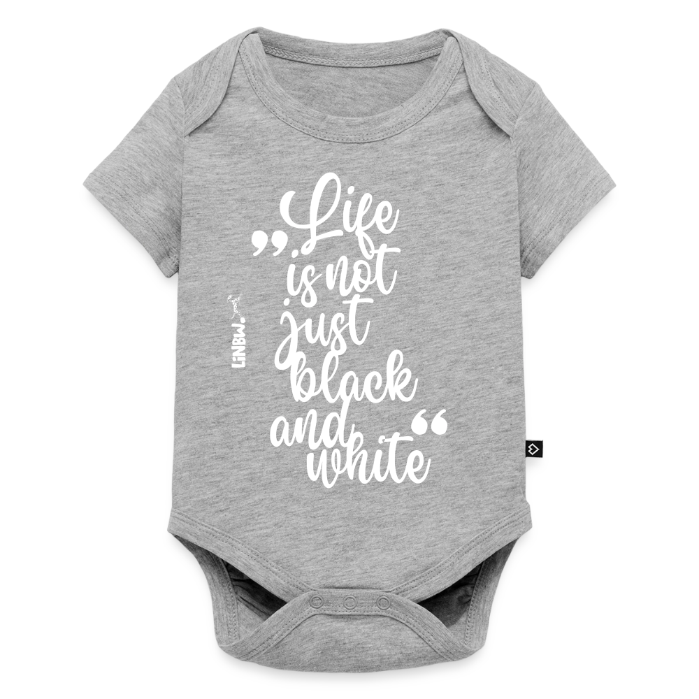 Life is not just black and white Kurzarm-Body White Edition - Grau meliert