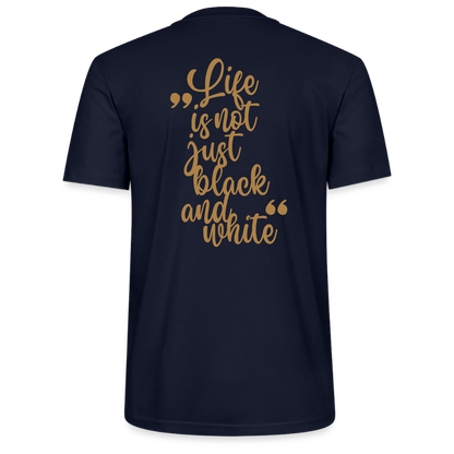 LiNBW. Unisex T-Shirt Premium Crew Brown Edition Life is not just black and white - Navy