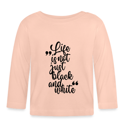 Life is not just black and white Langarmshirt Black Edition - Kristallrosa