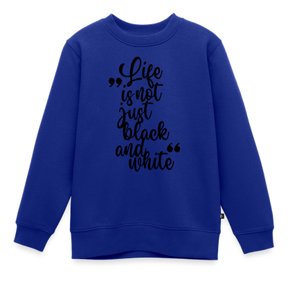 Life is not just black and white Pullover Black Edition - LiNBW.