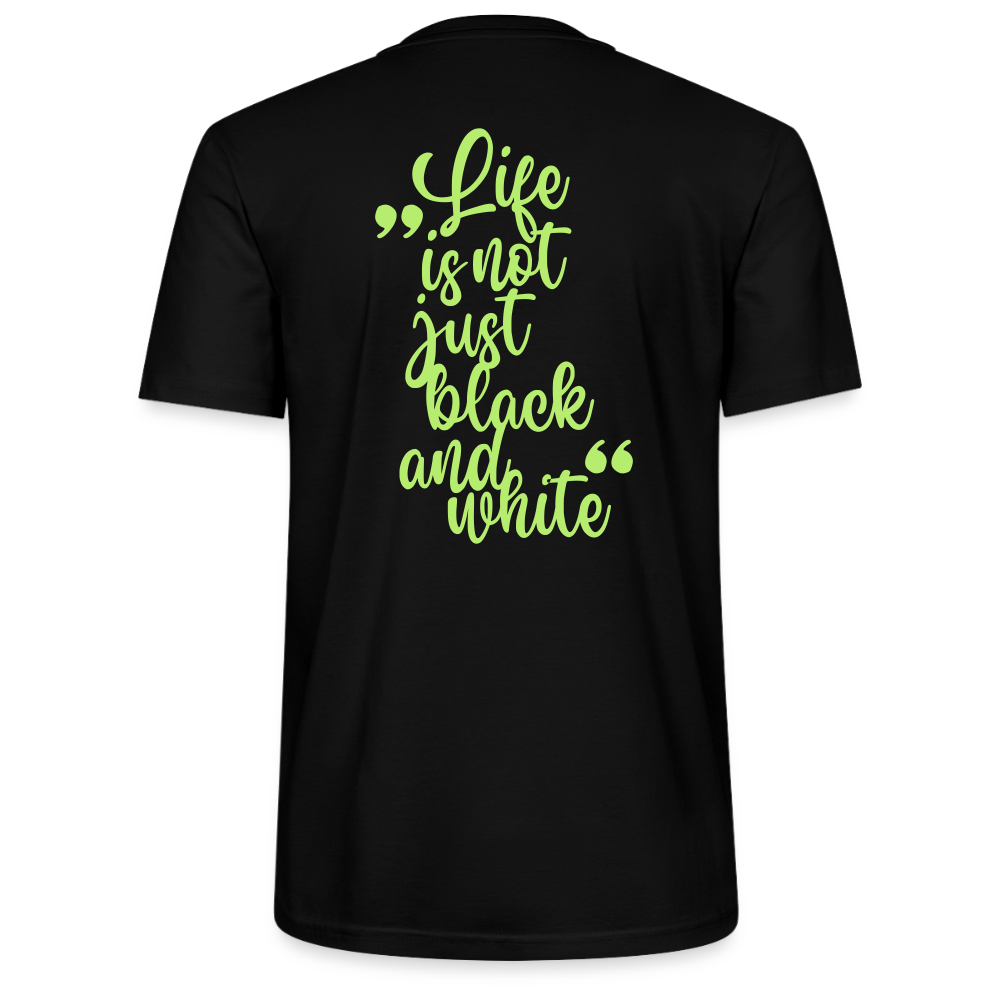 LiNBW. Unisex T-Shirt Premium Crew Green Edition Life is not just black and white - LiNBW.