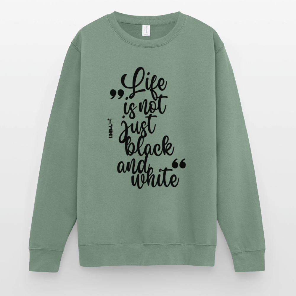 Life is not just black and white Classic Pullover Black Edition - LiNBW.