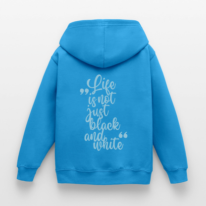 LiNBW. Crew Hoodie Life is not just black and white Edition Blue - LiNBW.