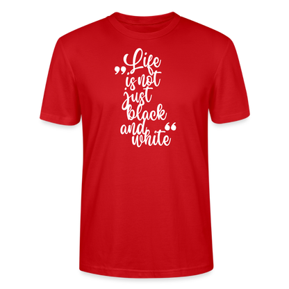 Life is not just black and white Unisex T-Shirt Premium White Edition - LiNBW.