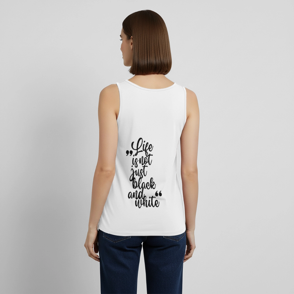 LiNBW. Tank Top Premium Black Edition Life is not just black and white - Weiß