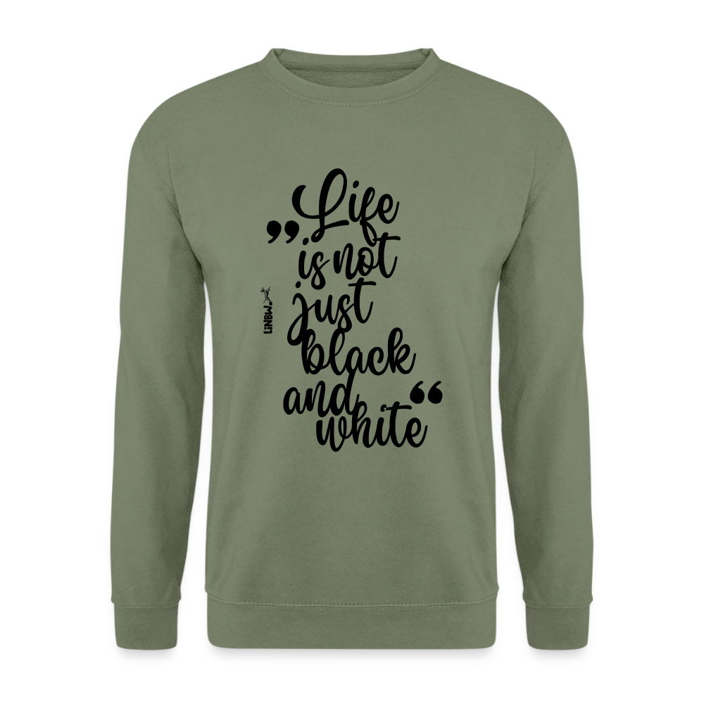 Life is not just black and white Classic Pullover Black Edition - LiNBW.