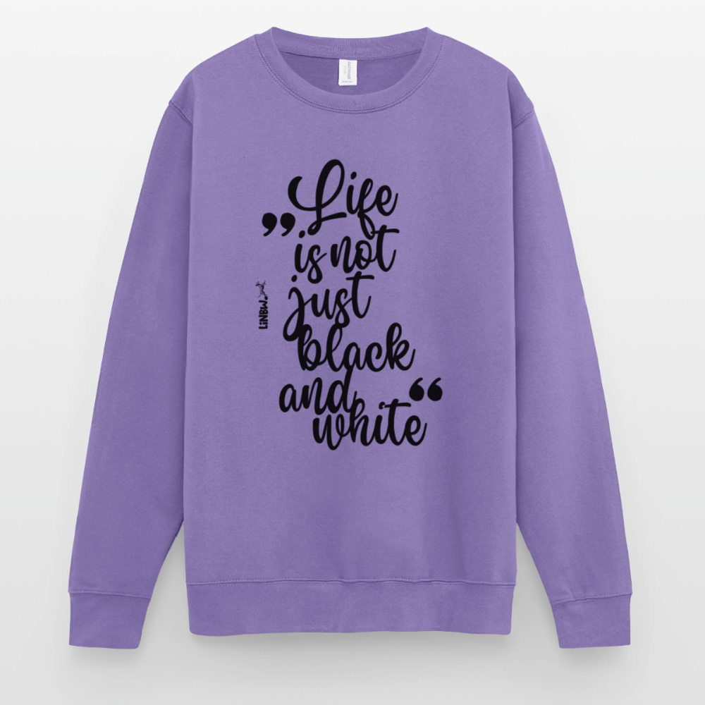 Life is not just black and white Classic Pullover Black Edition - LiNBW.