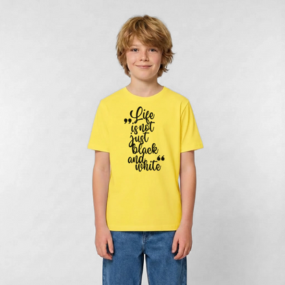 Life is not just black and white T-Shirt Black Edition - LiNBW.