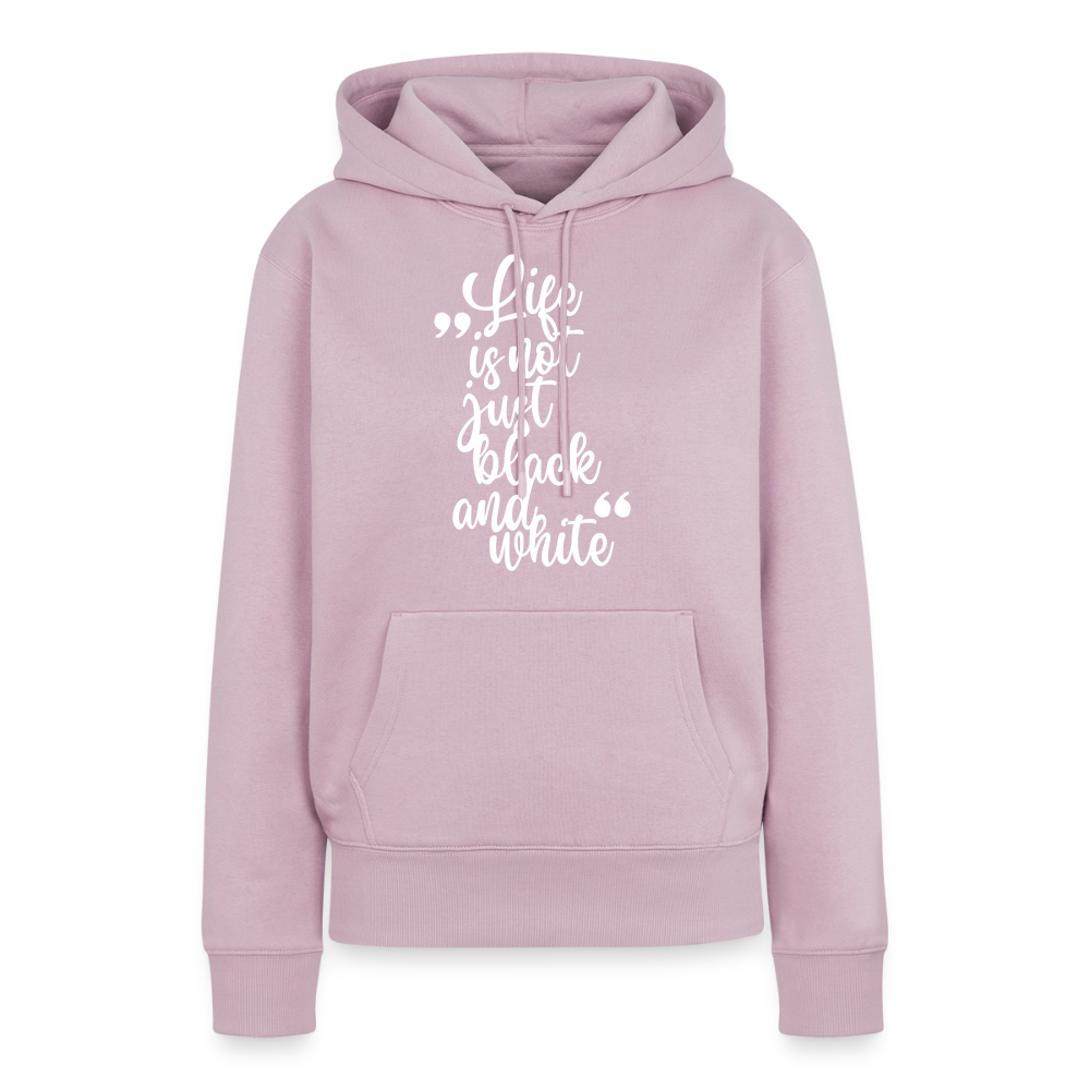 Life is not just black and white Hoodie White Edition - Altrosa