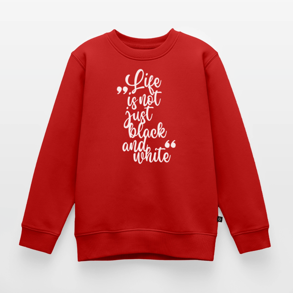 Life is not just black and white Pullover White Edition - LiNBW.